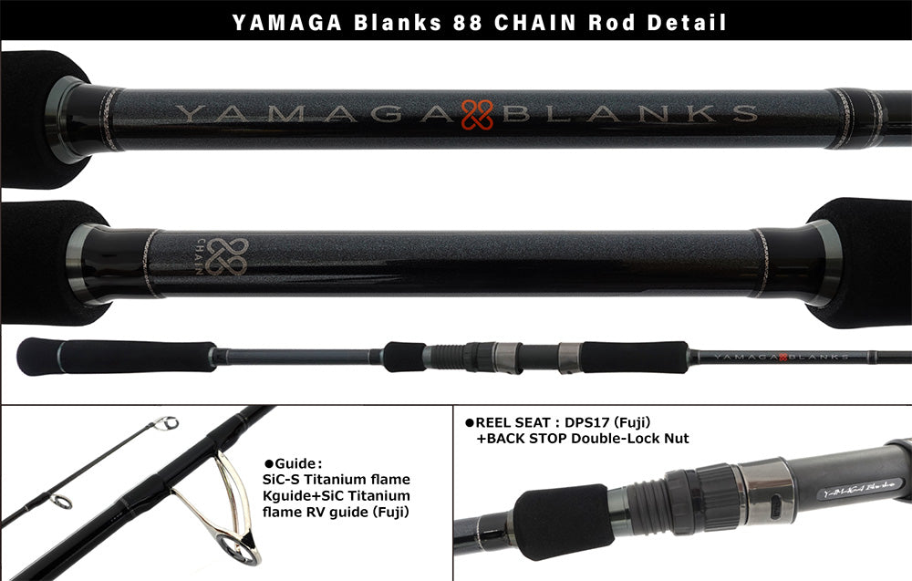 Yamaga Blanks 88 Chain Rod